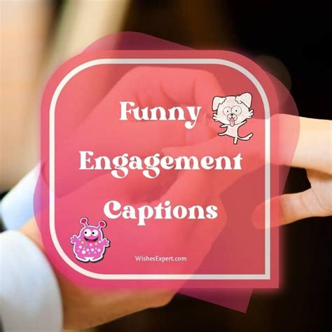 funniest engagement captions